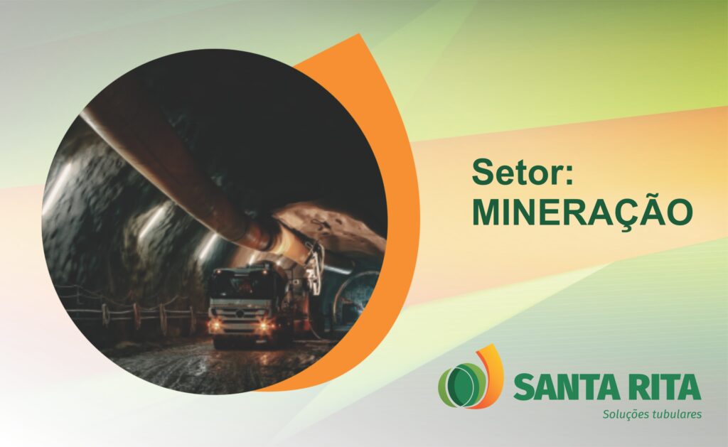 Santa Rita - Soluções Tubulares para a Mineração