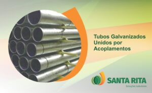 Santa Rita - Tubo Galvanizado Unido por Acoplamento