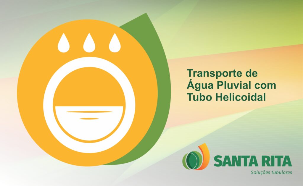 Santa Rita - Artigos - Transporte de Água Pluvial com Tubo Helicoidal