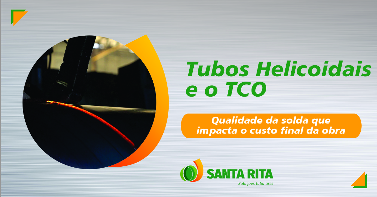 Santa Rita - Artigos - Tubos Helicoidais e o TCO