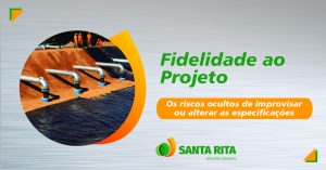 Santa Rita - Artigos - Fidelidade ao Projeto